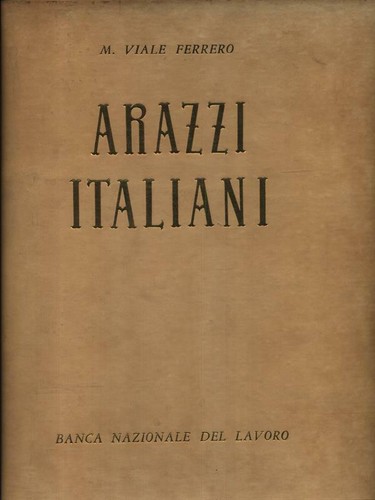 Arazzi italiani prima - prima, edizione