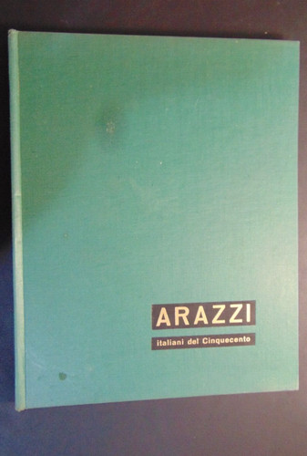Arte arazzi italiani del - del, 500