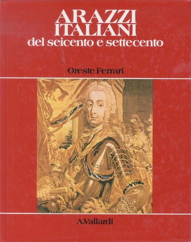Arazzi italiani del - , e