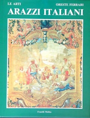 Arazzi italiani del seicento - del, e